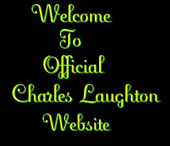 Welcome to Official Charles Laughton Website